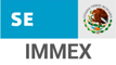 IMMEX Secretaría de Economía